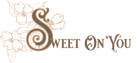 Sweet On You